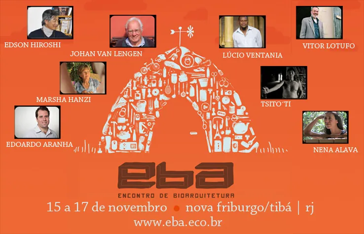 Encontro de Bio-Arquitetura – EBA 2013 – RJ