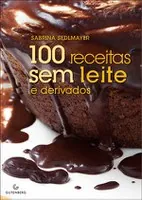 Livro de recietas sem leite e derivados – prêmio no World Cookbook 2013