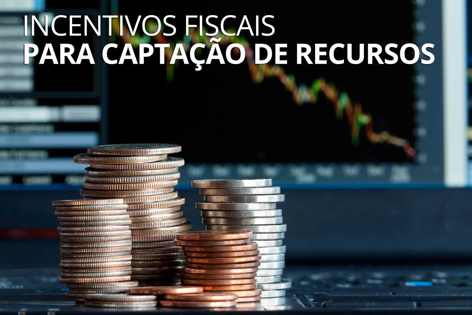 É possível otimizar a captação de recursos?