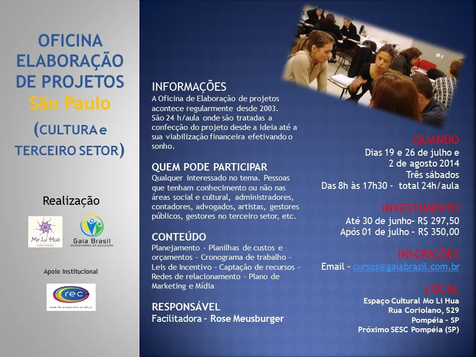 Gestão Cultural – Projetos e leis de incentivo – Inscrições promocionais até 10 de julho! Aproveite!