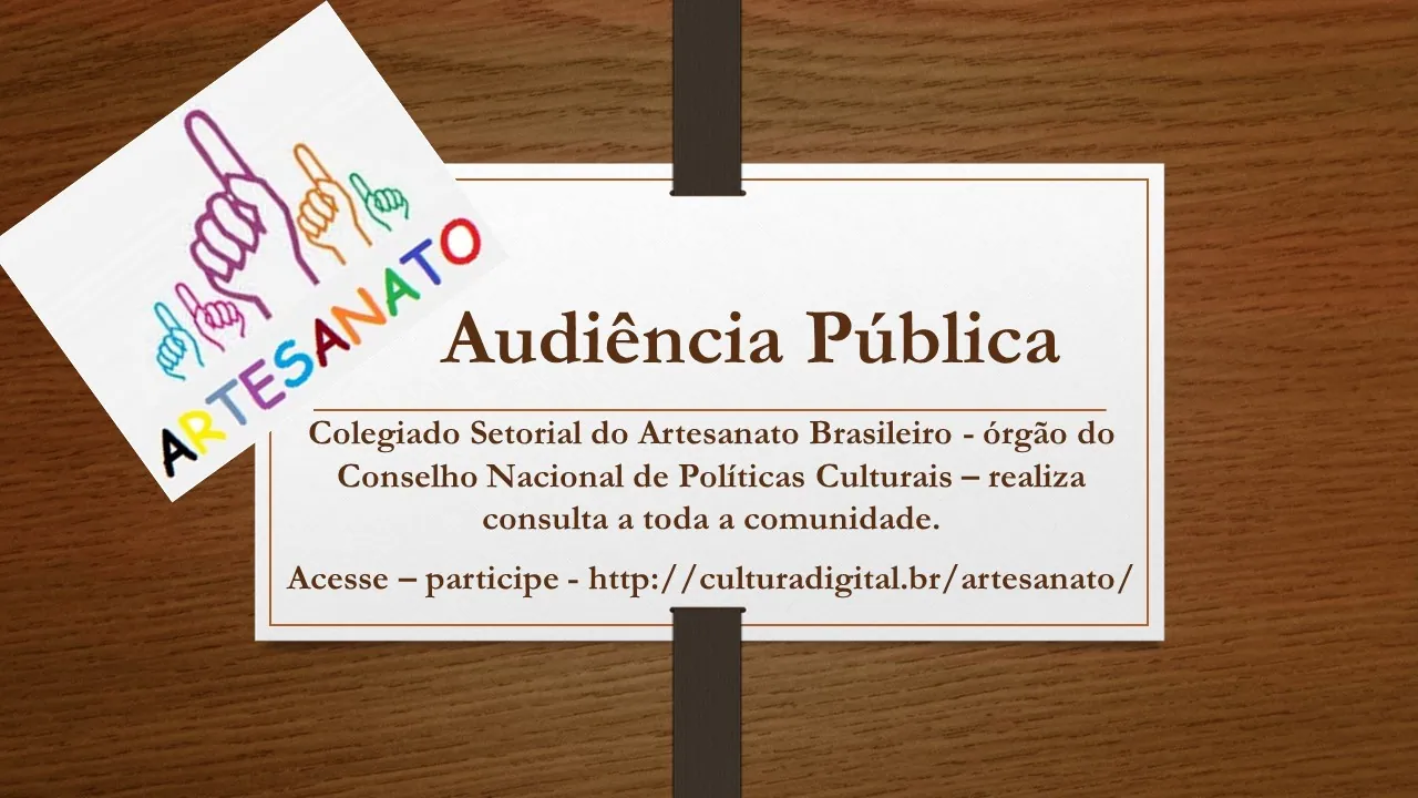 Consulta Pública – Plano Nacional do Artesanato