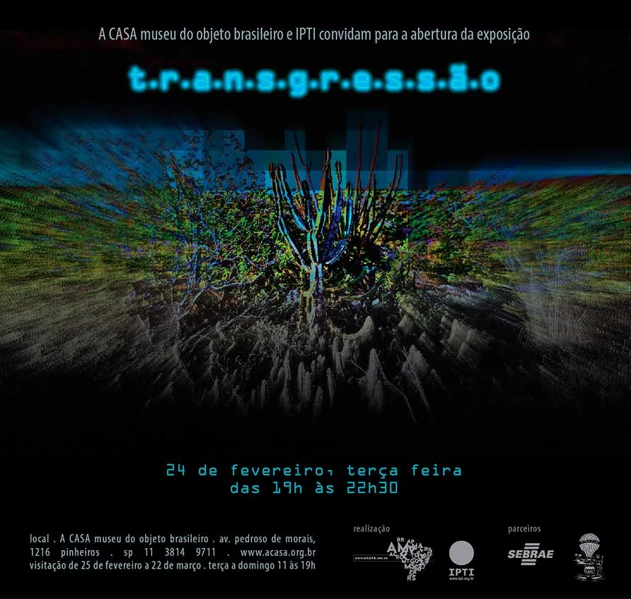 Transgressão na Casa do Objeto Brasileiro (SP)