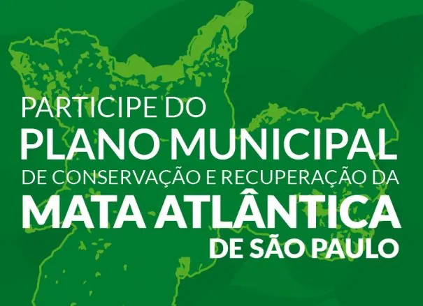 Plano Municipal de Conservação e Recuperação da Mata Atlântica de SP.