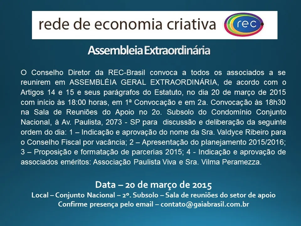 ADIADA! Assembleia Extraordinária – Rede de Economia Criativa Brasil – mar/15