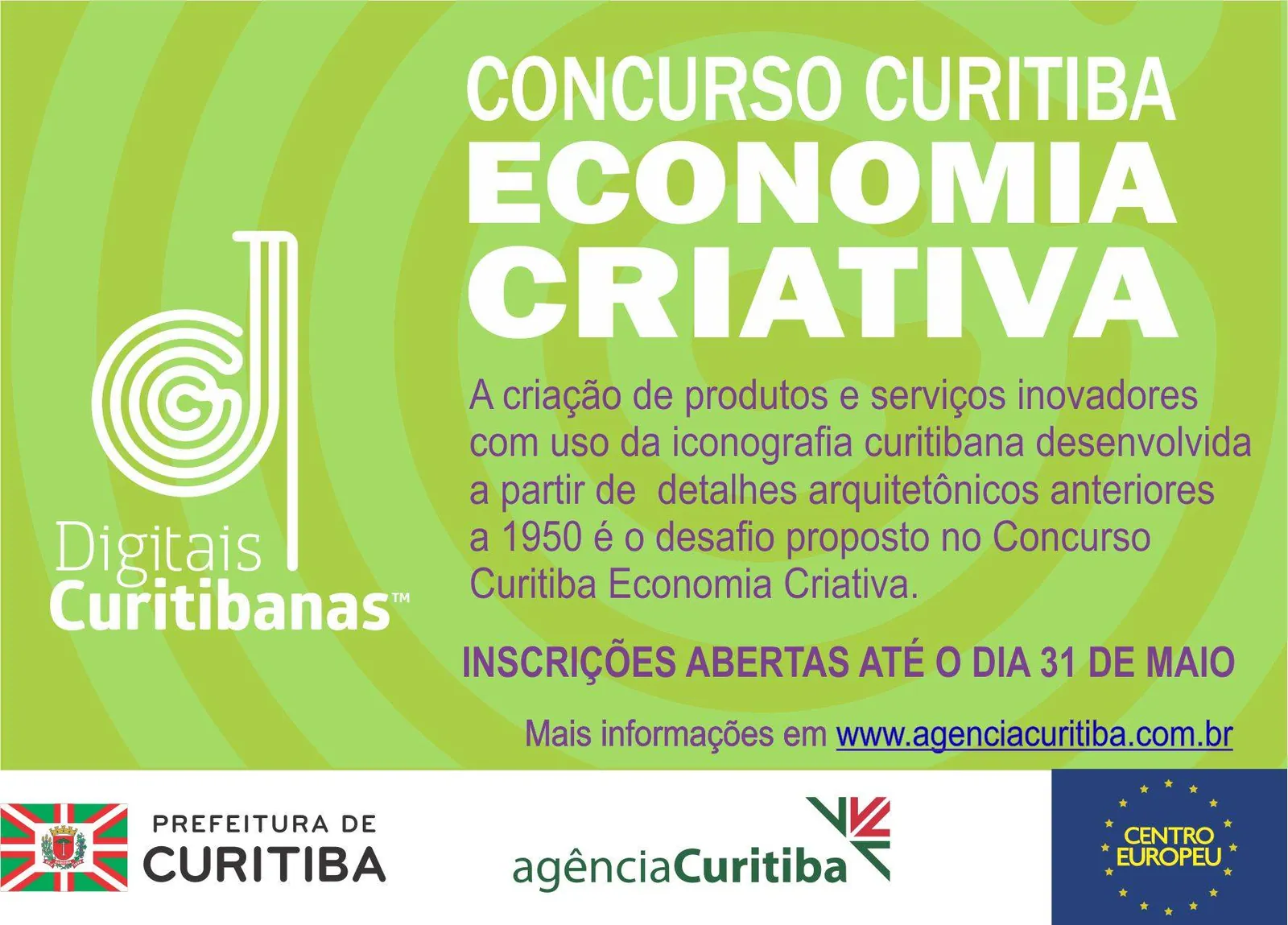 Concurso Curitiba Economia Criativa, promovido pela Prefeitura de Curitiba