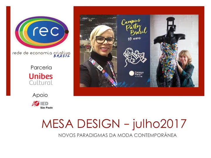 MESA DESIGN – julho 2017 – Veja o que aconteceu!