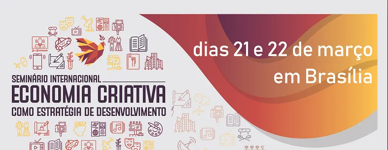 REC-Brasil aceita convite para evento – Especialistas em Economia Criativa estão em Seminário Internacional