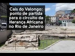 Cais do Valongo terá Centro Cultural da Herança Africana (RJ)